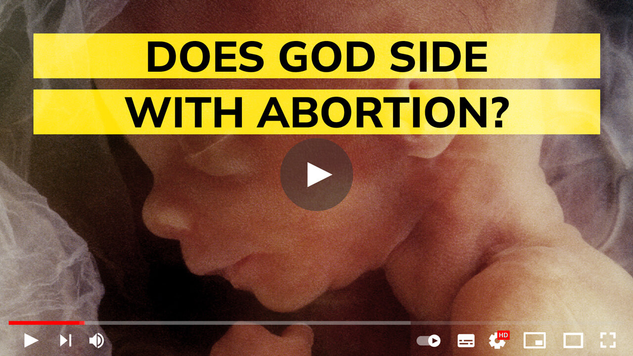 Does God side with abortion?
