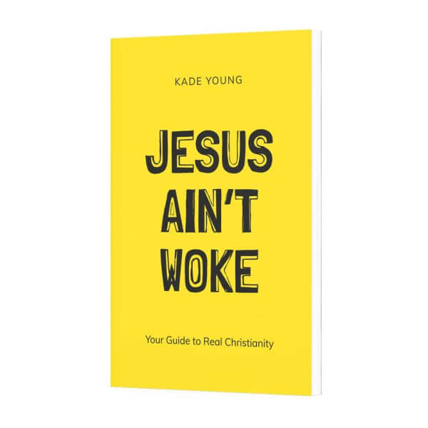 Jesus Ain't Woke | Paperback Book